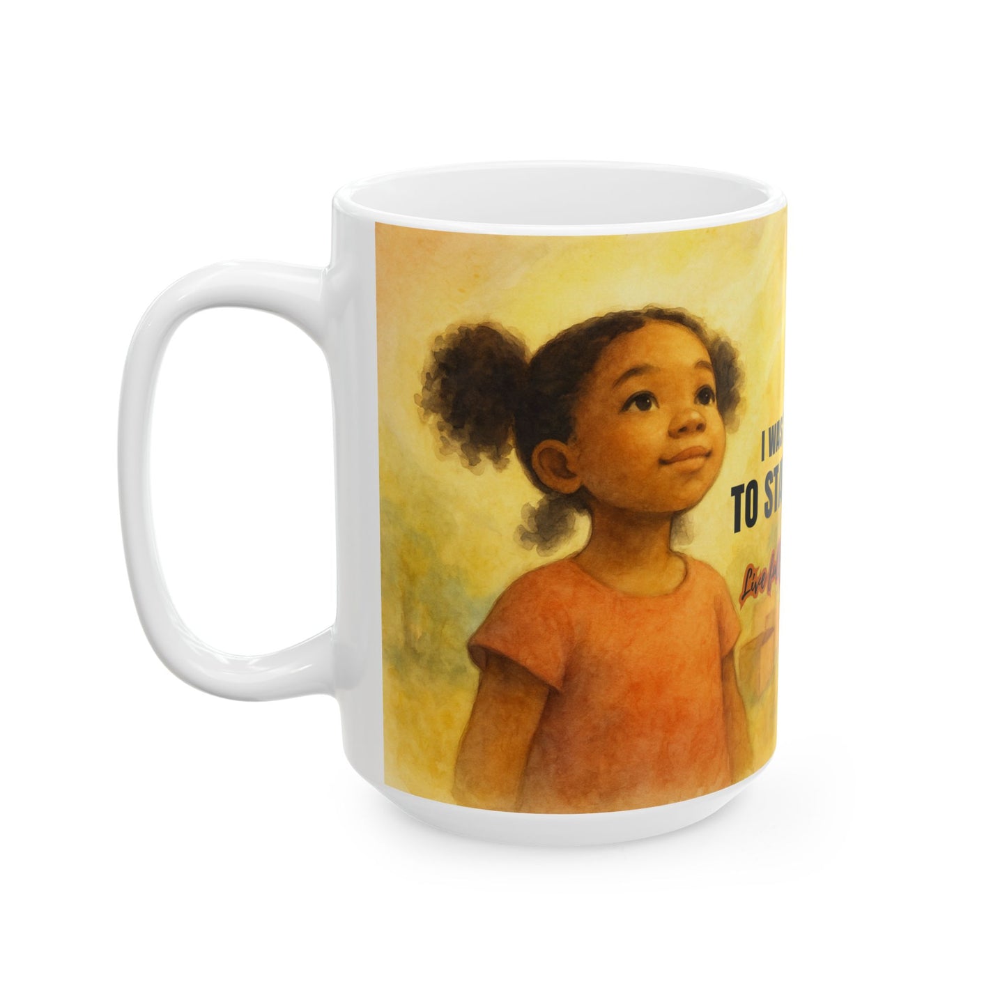 Unboxed Inspirational Ceramic Child Mug