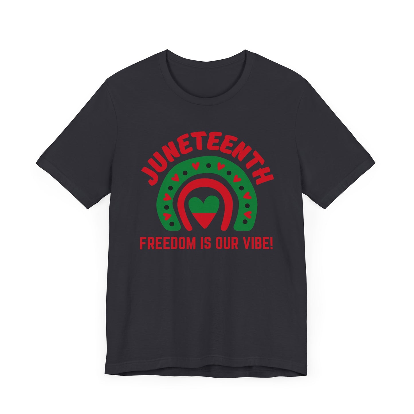 Juneteenth Freedom Vibe T-Shirt Tee