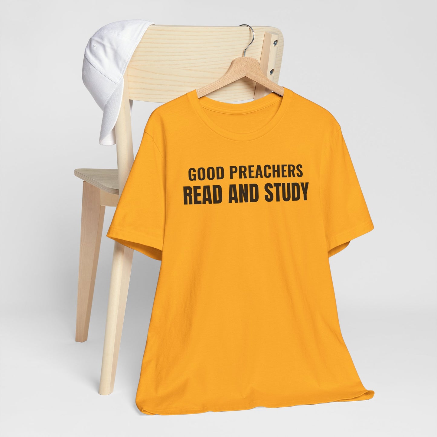 Good Preachers Read and Study Unisex Tee, Inspirational Shirt, Christian Apparel, Gift for Pastors, Ministry Daily Wear
