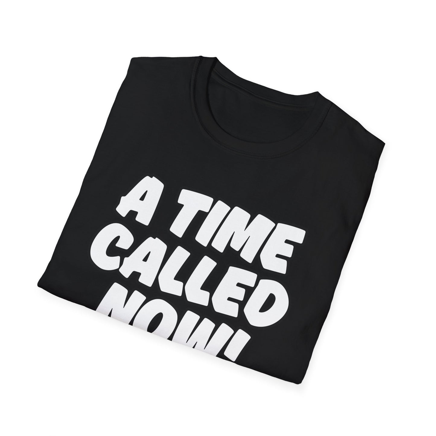 Now Tee | A Time Called Now Unisex Softstyle T-Shirt