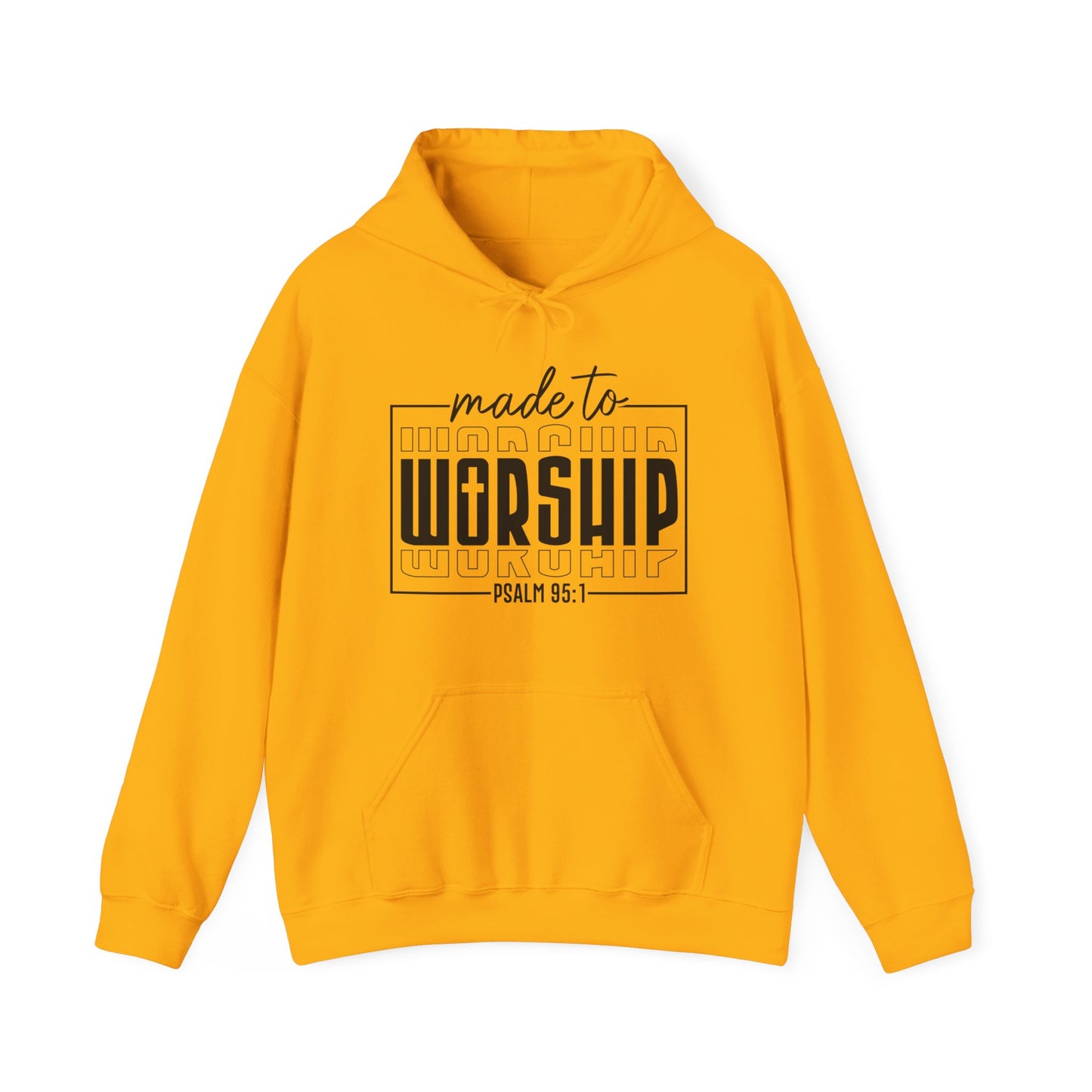 Made to Worship Hoodie
