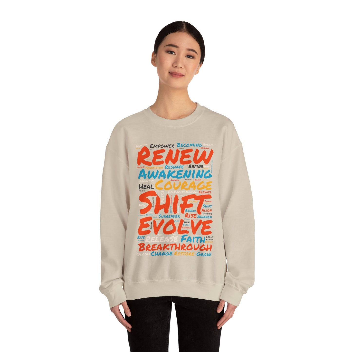 Renew, Awaken, Evolve, Shift, Perfect Gift for Motivation & Growth - Inspirational Crewneck Sweatshirt