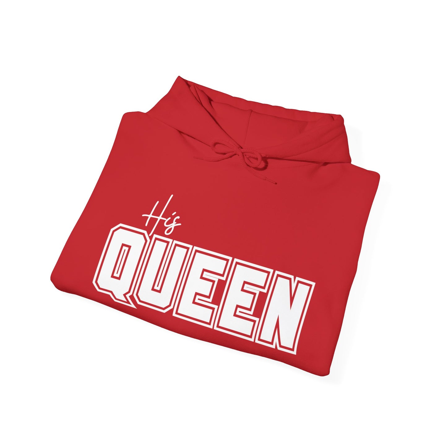 His Queen Hoodie