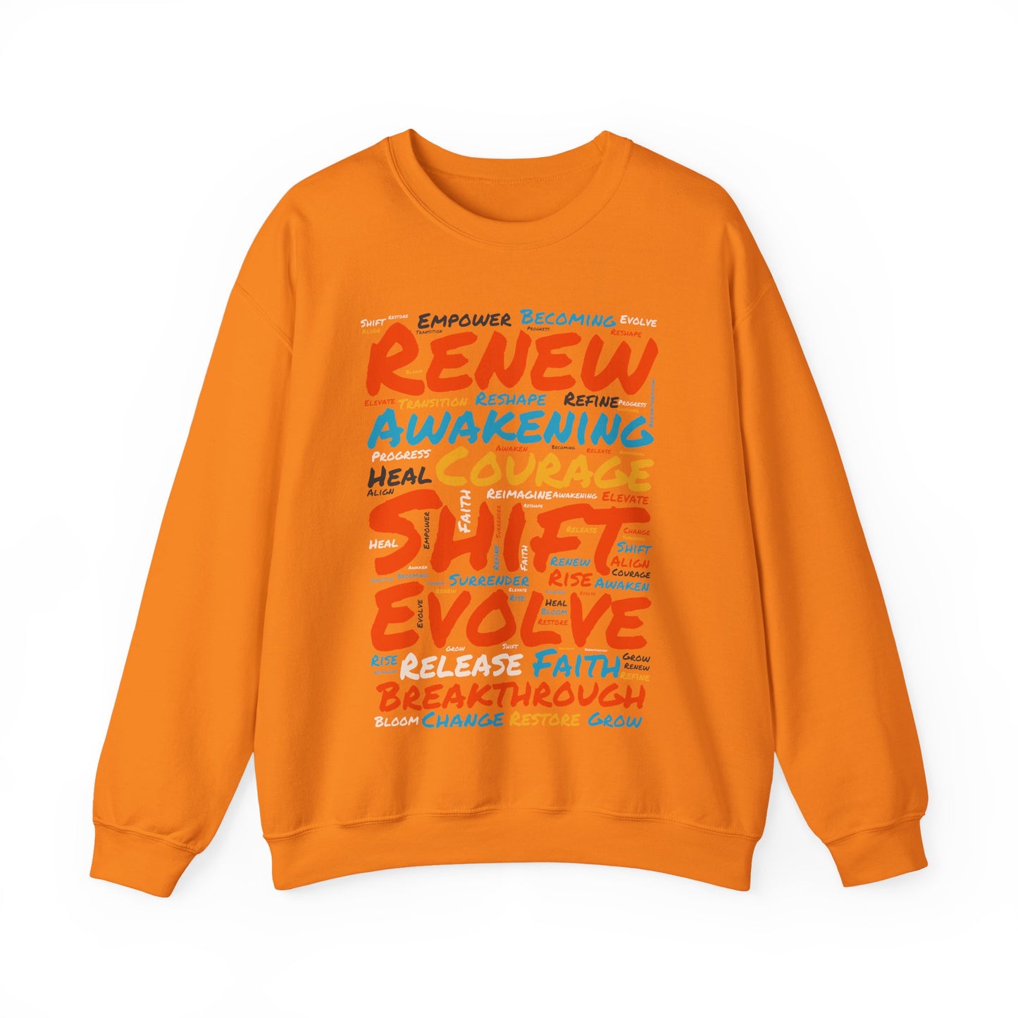 Renew, Awaken, Evolve, Shift, Perfect Gift for Motivation & Growth - Inspirational Crewneck Sweatshirt