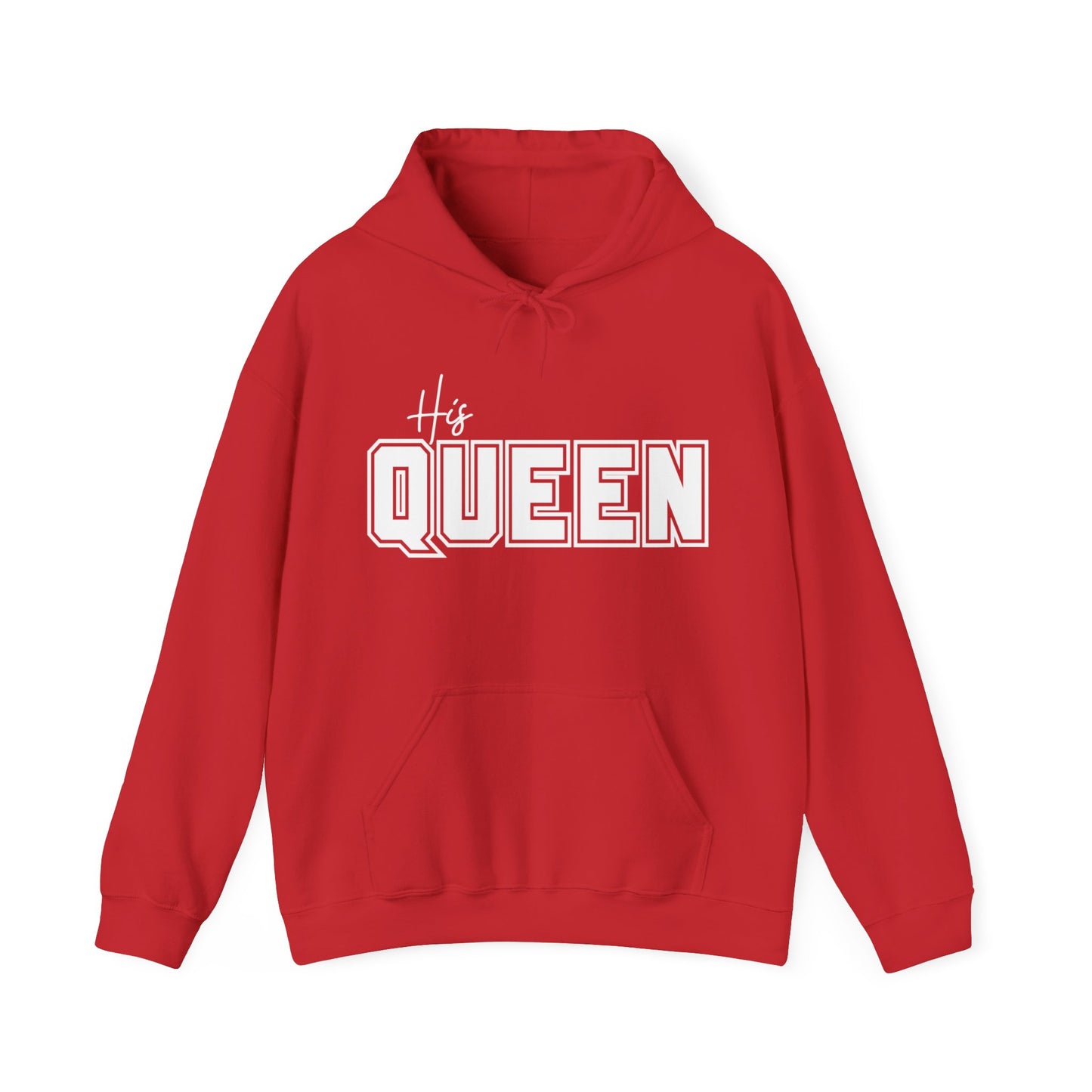 His Queen Hoodie