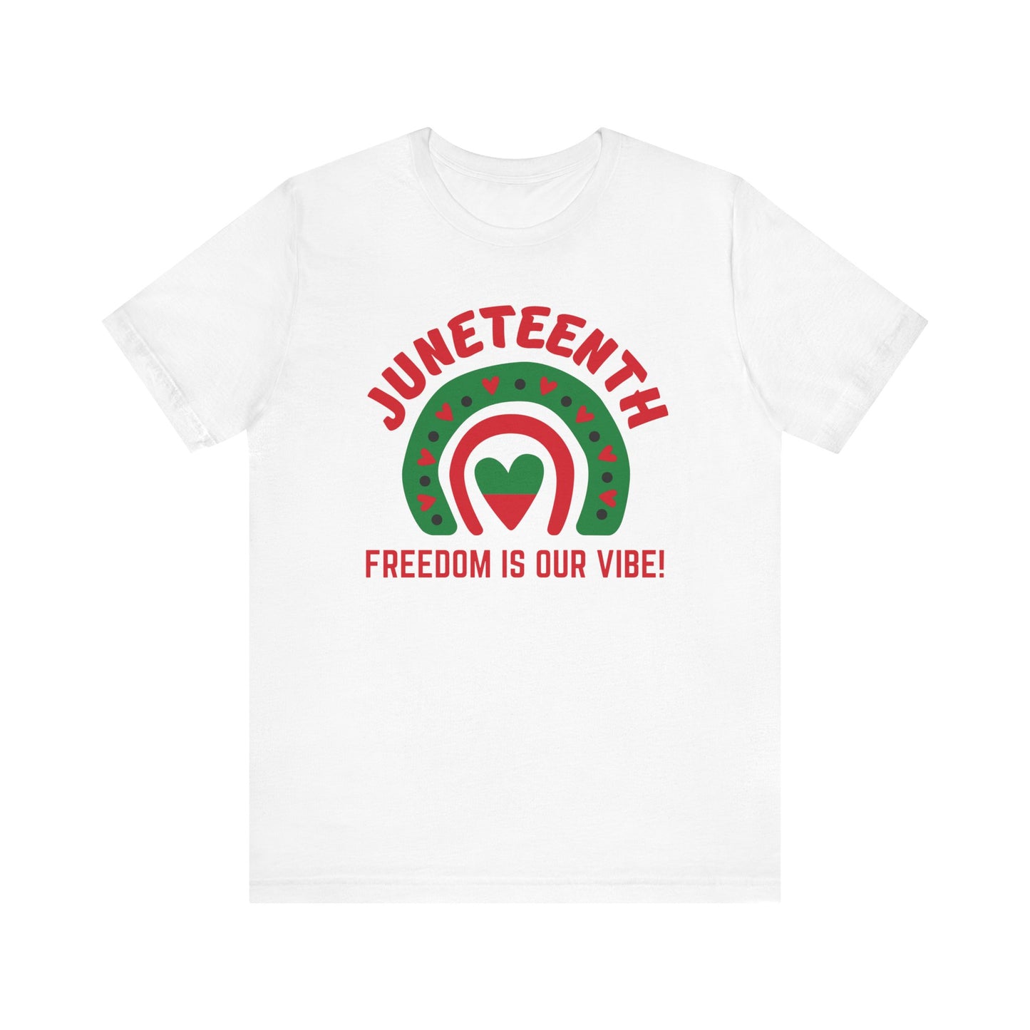 Juneteenth Freedom Vibe T-Shirt Tee
