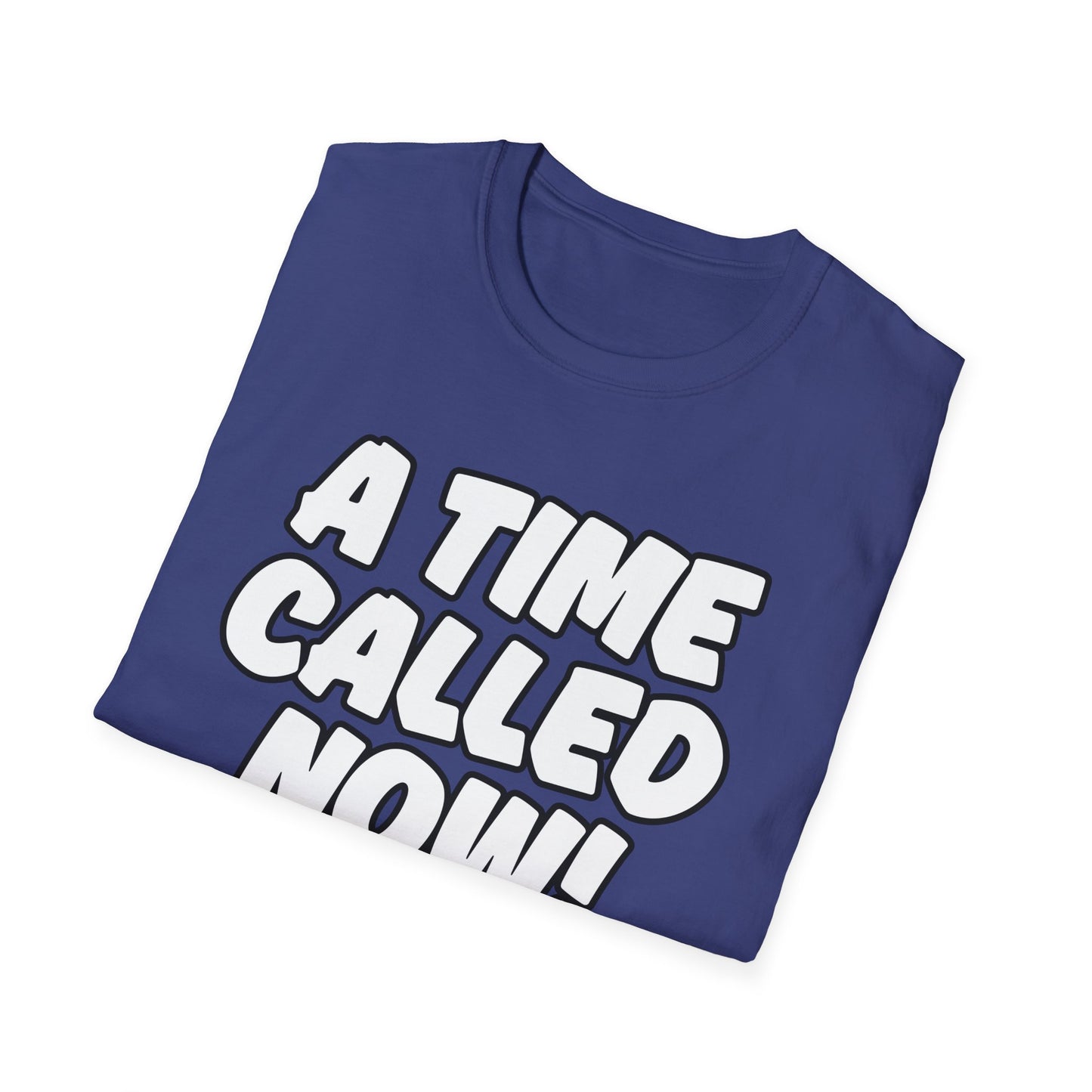 Now Tee | A Time Called Now Unisex Softstyle T-Shirt
