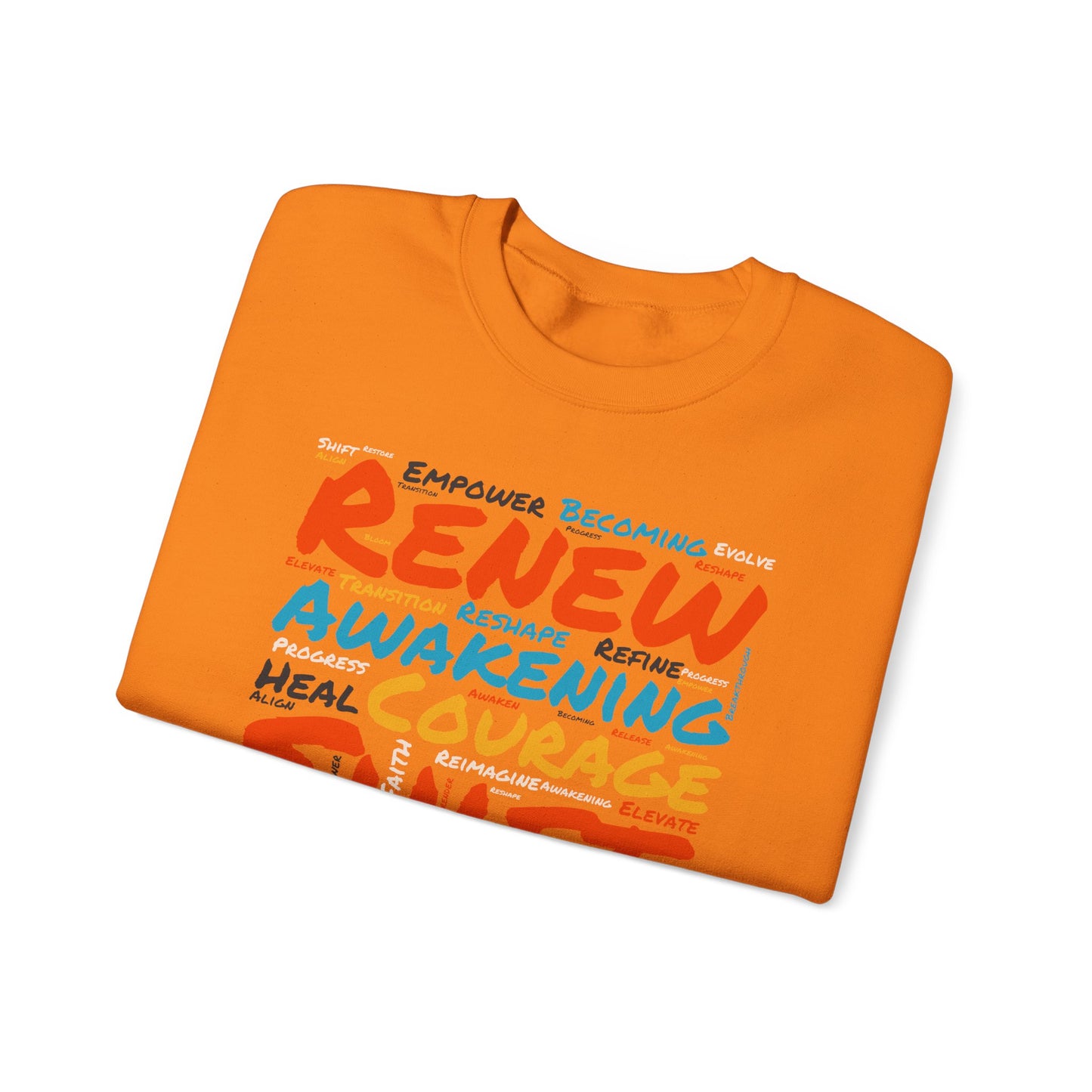 Renew, Awaken, Evolve, Shift, Perfect Gift for Motivation & Growth - Inspirational Crewneck Sweatshirt