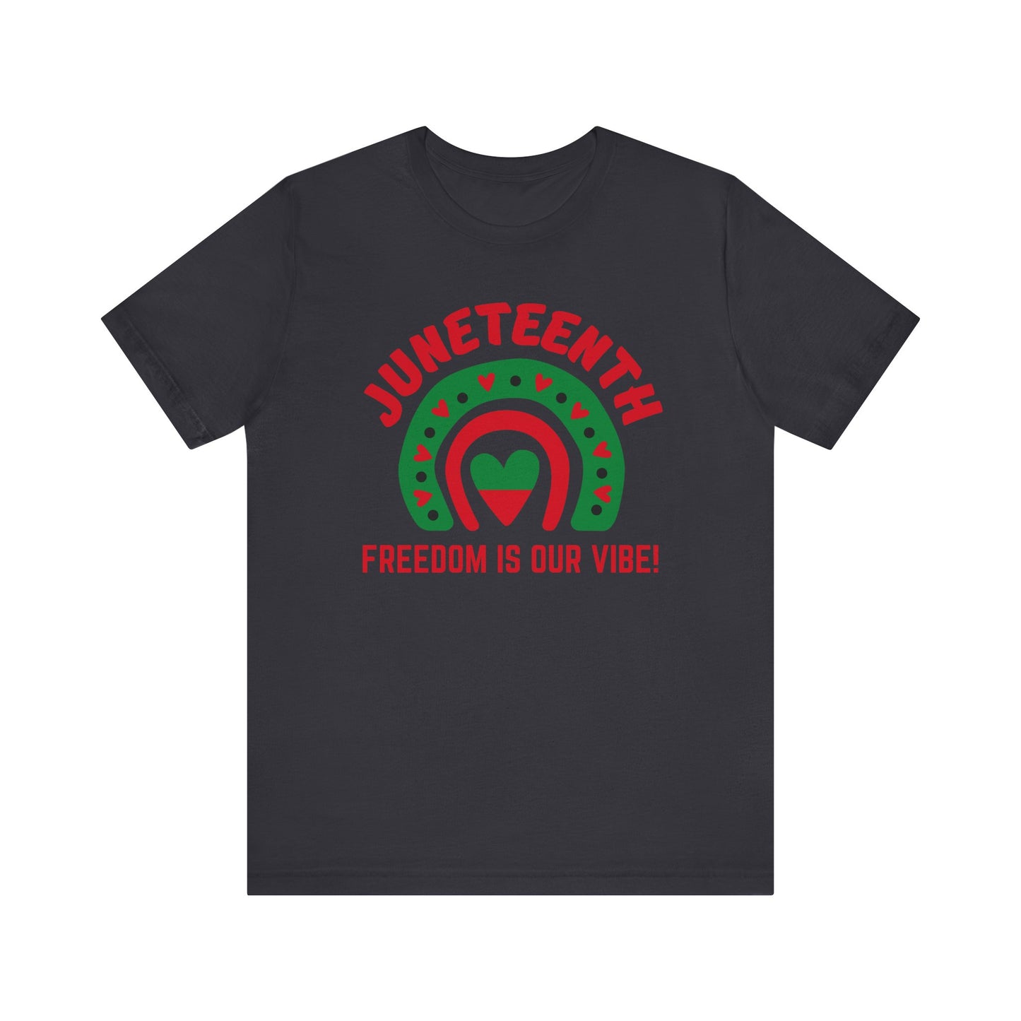 Juneteenth Freedom Vibe T-Shirt Tee