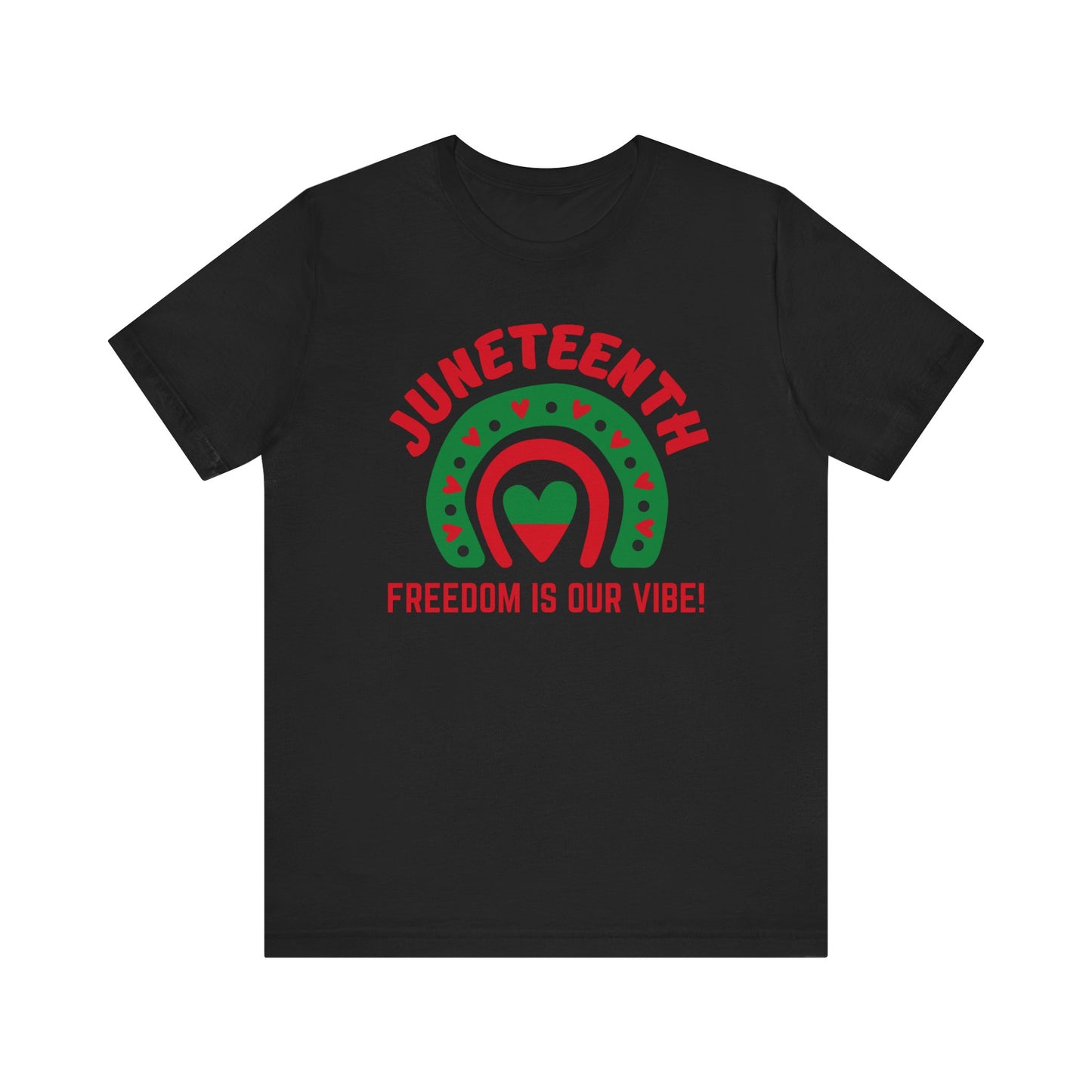 Juneteenth Freedom Vibe T-Shirt Tee
