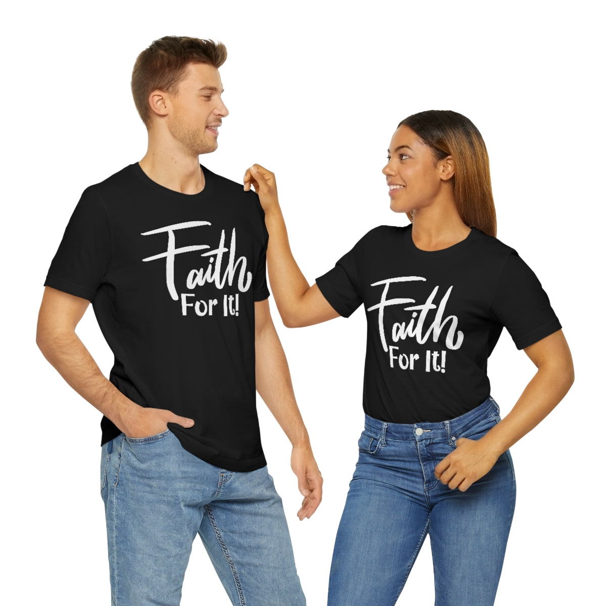 Faith For It! Tee - CWSDezign