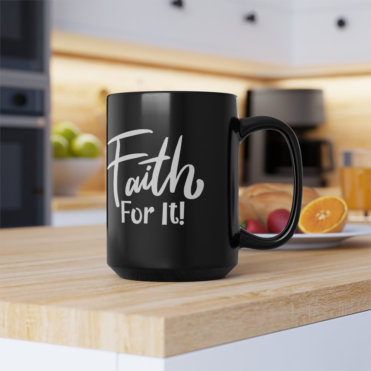Faith For It Mug - CWSDezign