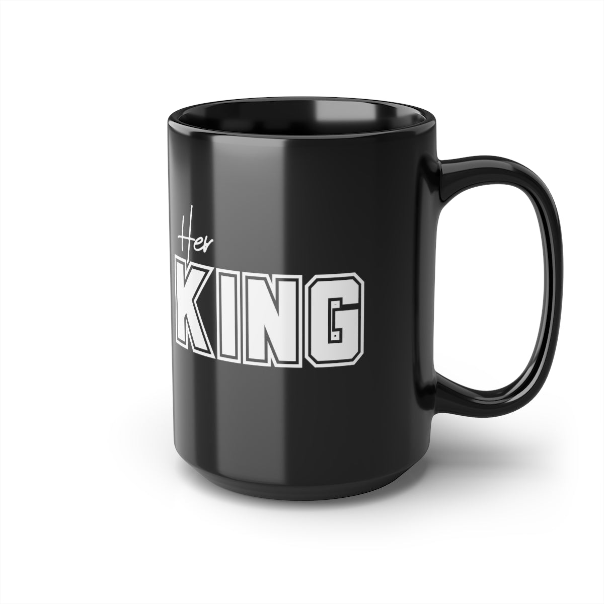 Her King Mug - CWSDezign