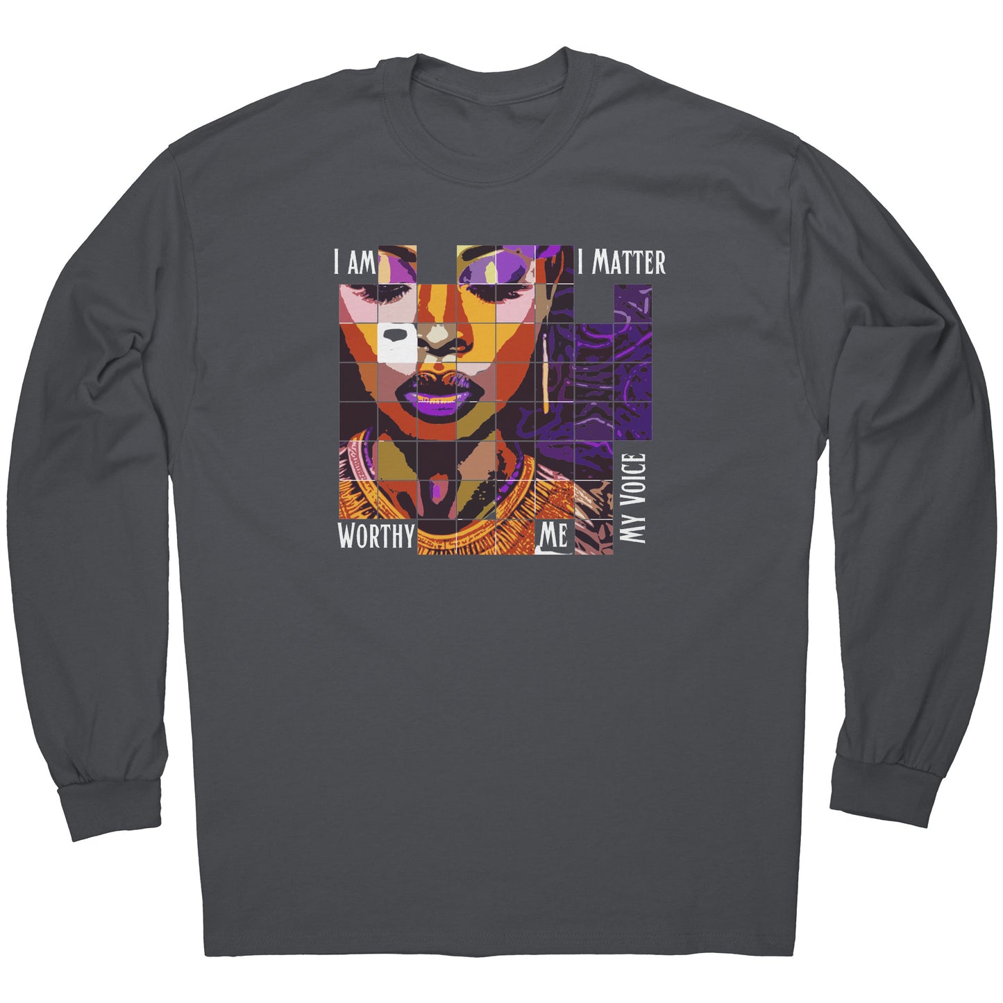 I Am I Matter Long Sleeve Tee - CWSDezign