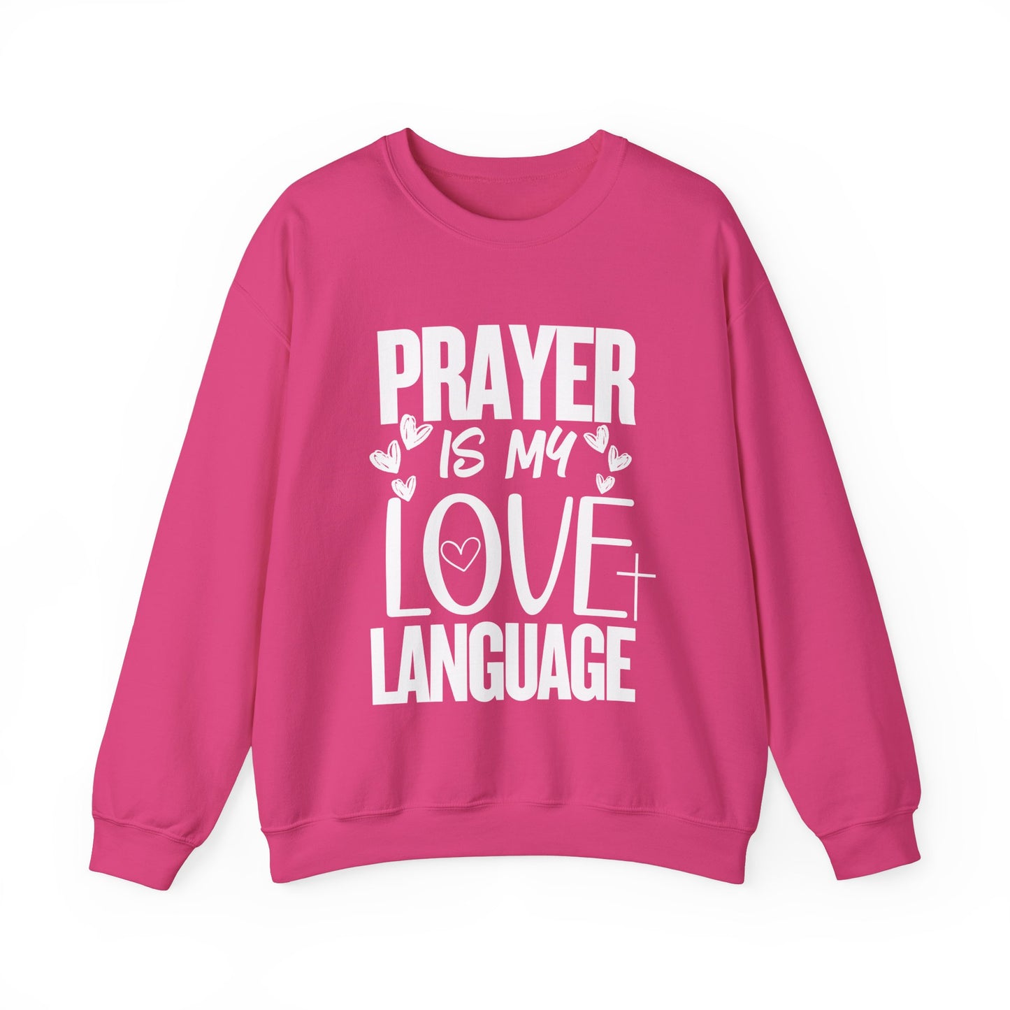 Prayer Language Crewneck Sweatshirt | Religious Valentine Gift