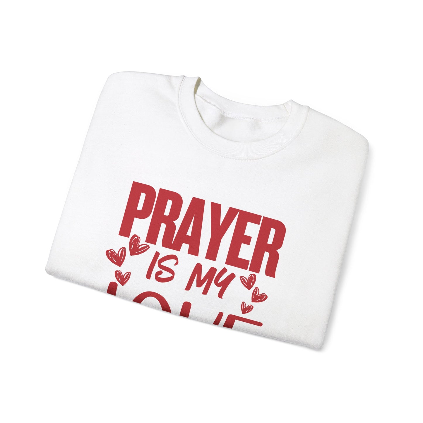 Prayer Language Crewneck Sweatshirt | Religious Valentine Gift