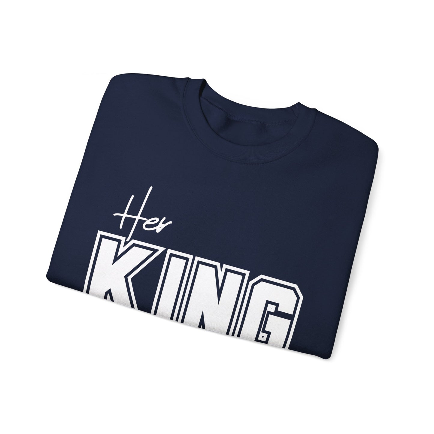 Her King Crewneck Sweatshirt