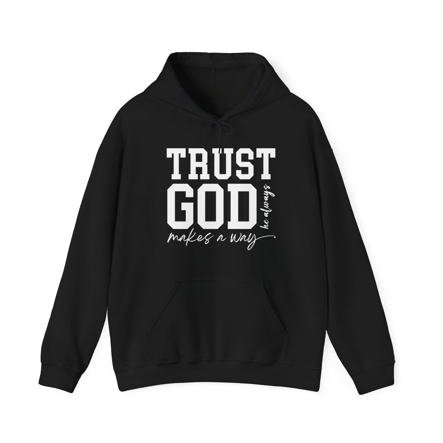 Trust God Faith Hoodie