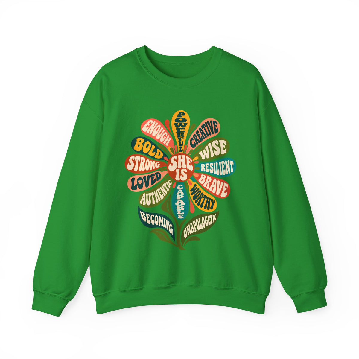 She Is Floral Affirmation Sweatshirt