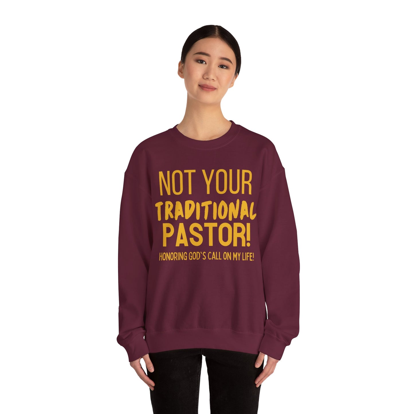 Not Traditional Pastor Crewneck Sweatshirt