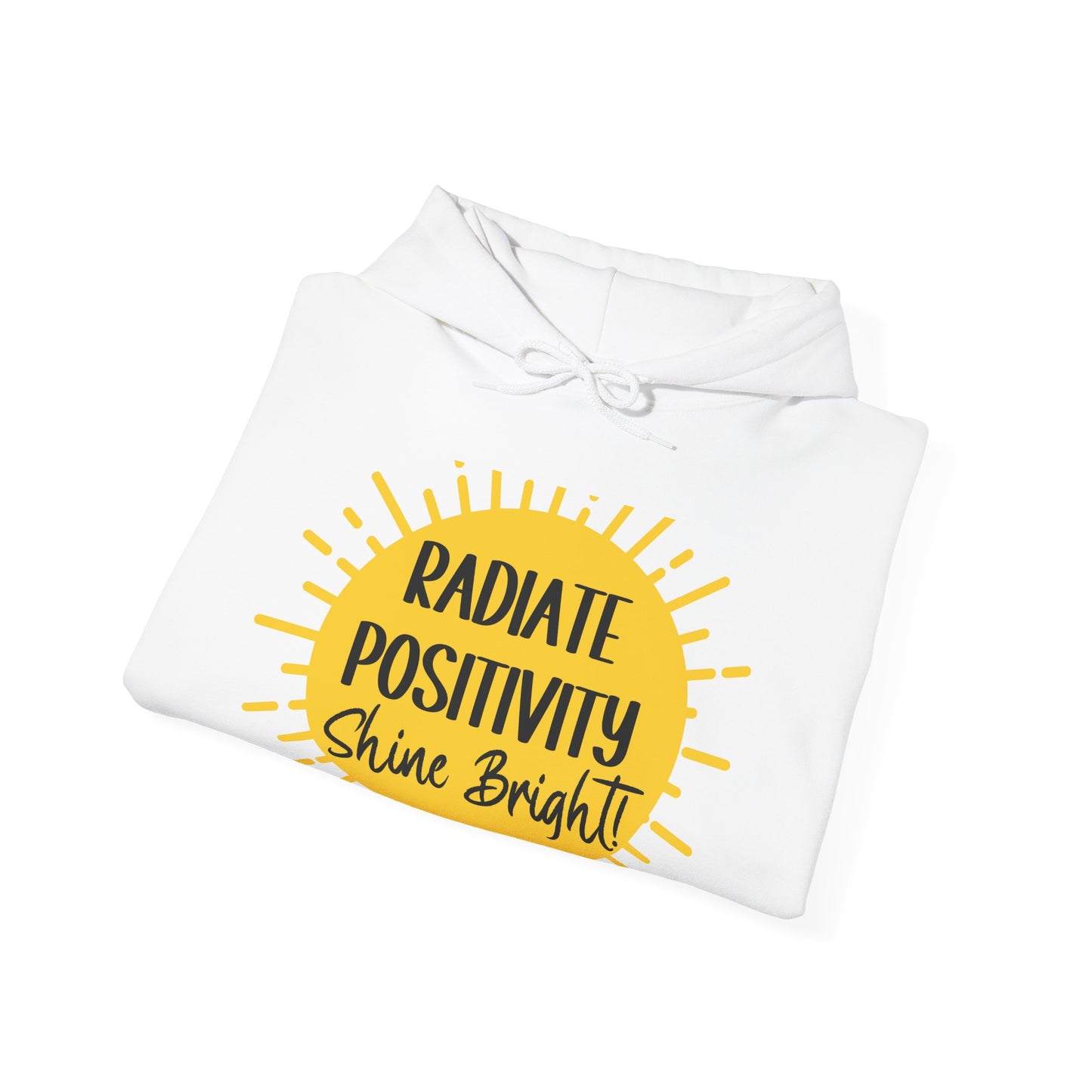 Radiate Positivity Hoodie