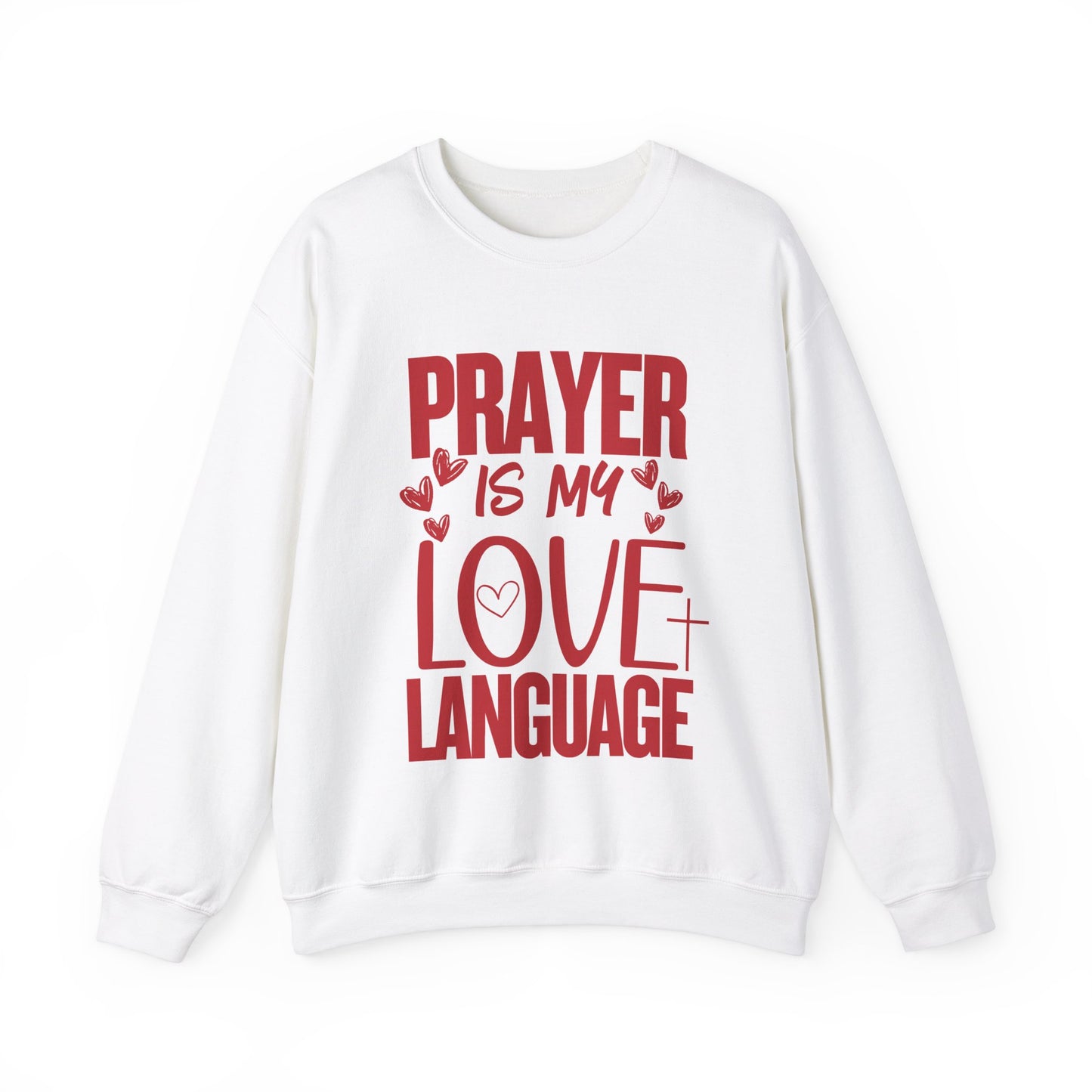 Prayer Language Crewneck Sweatshirt | Religious Valentine Gift