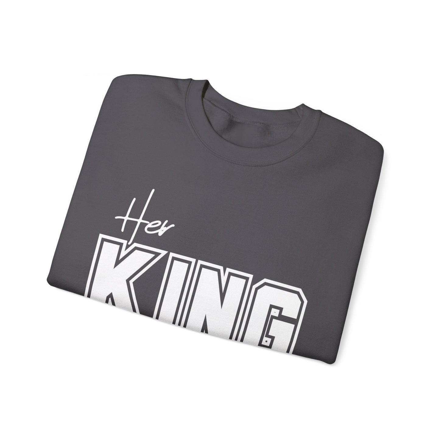 Her King Crewneck Sweatshirt