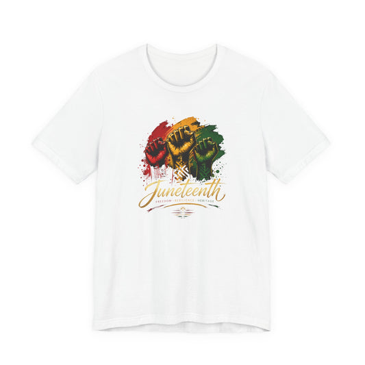 Juneteenth Fist Tee — Black Freedom Celebration T-Shirt