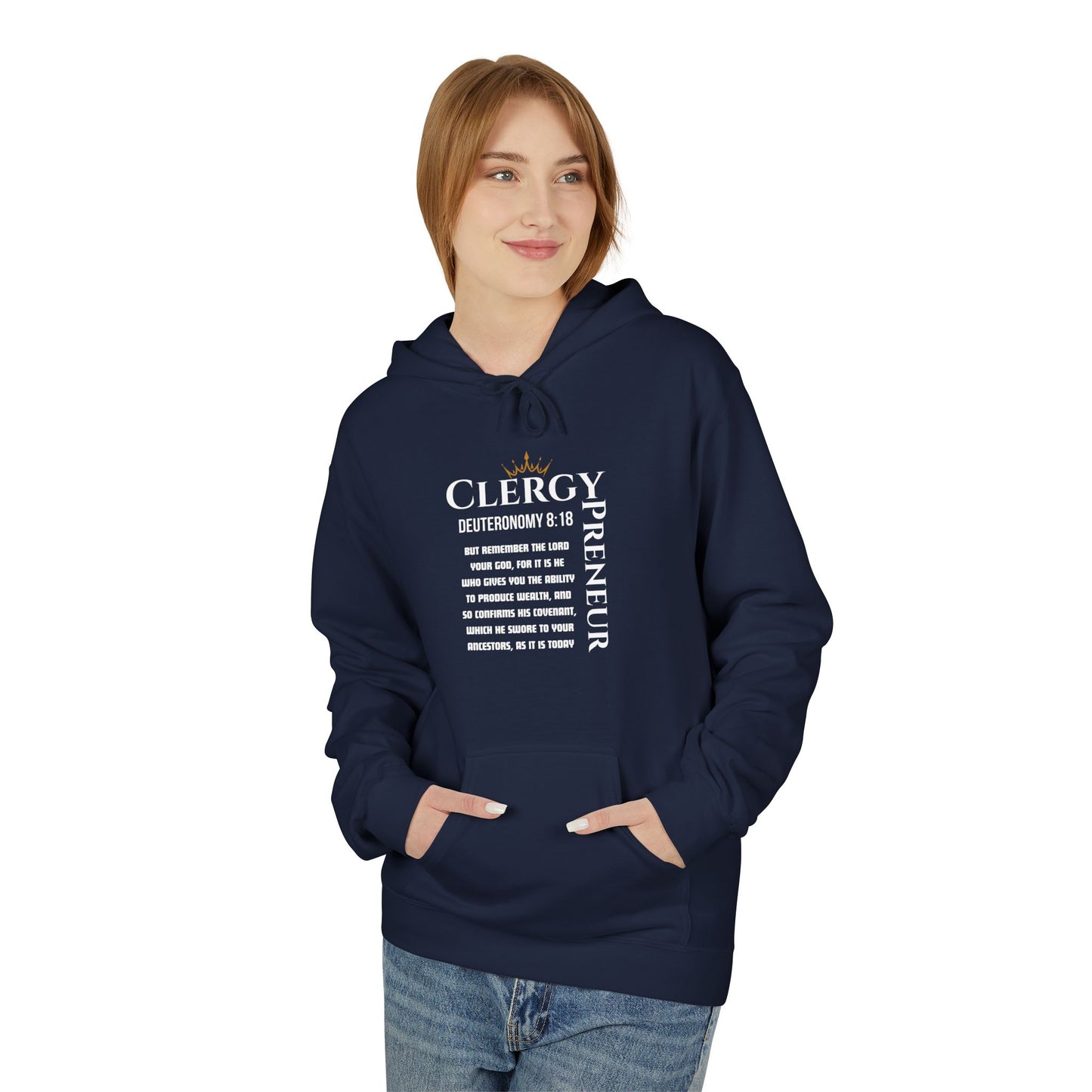 ClergyPreneur Hoodie - Faith Based Unisex Fleece Hoodie for Entrepreneurs with Kingdom Mindset