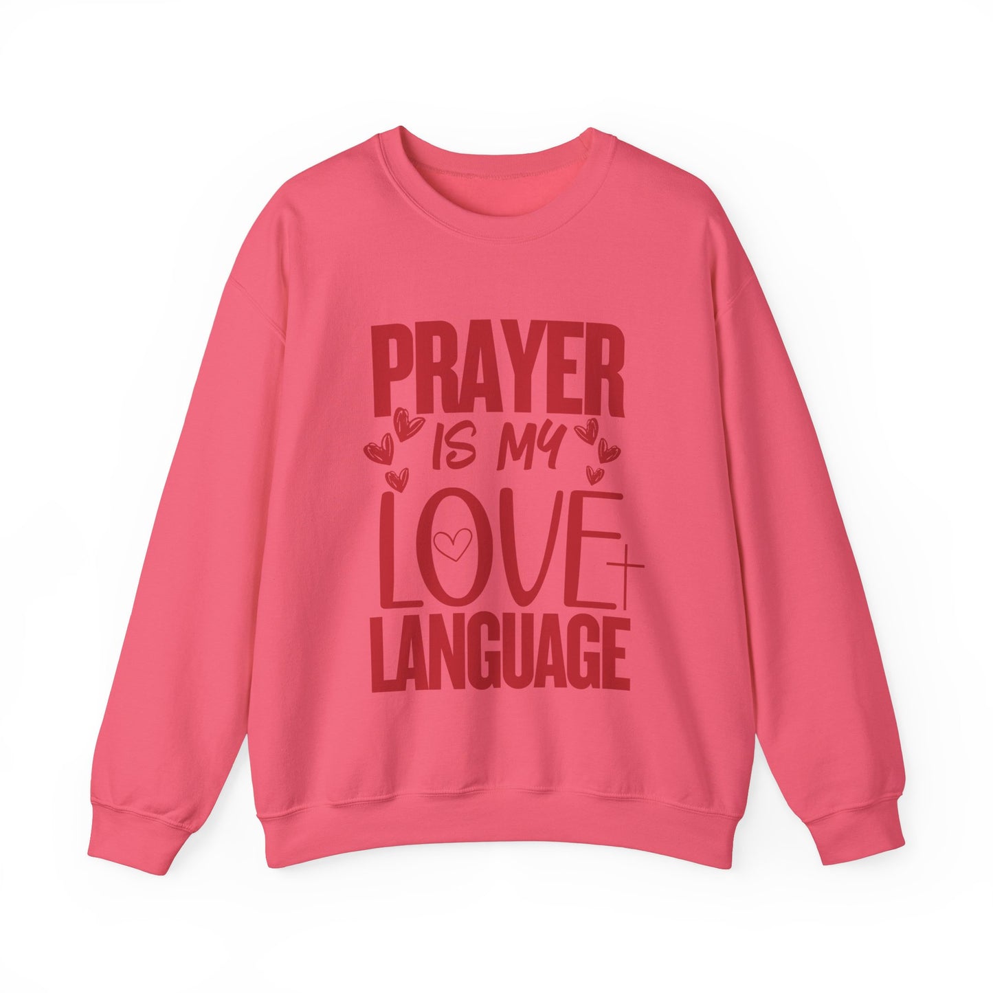 Prayer Language Crewneck Sweatshirt | Religious Valentine Gift