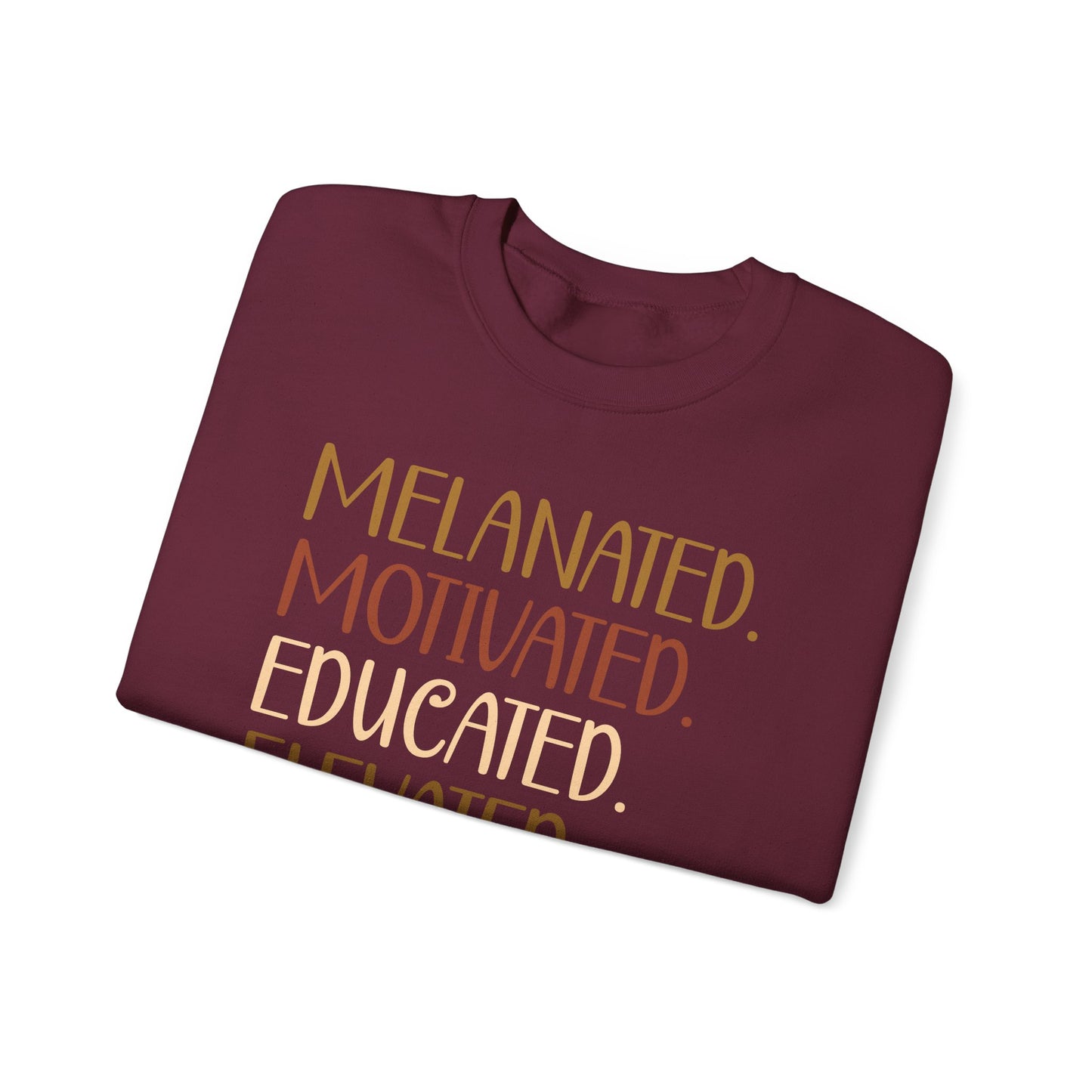 Melanated Motivated Educated Elevated Man Crewneck – Afrocentric Empowerment Sweatshirt