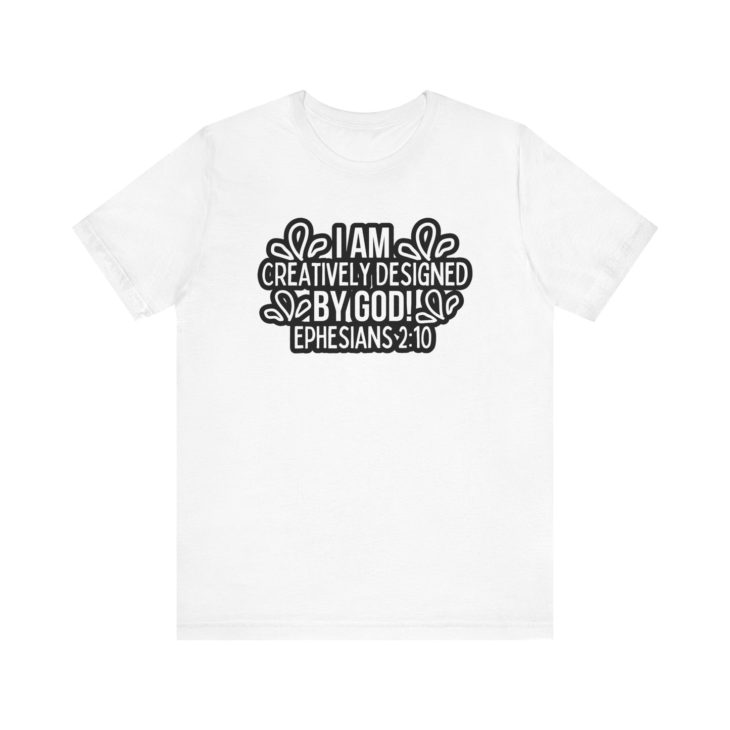 I am Creatively Designed Tee