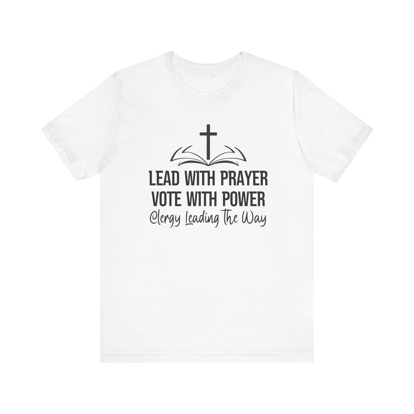 Clergy Vote Power Tee