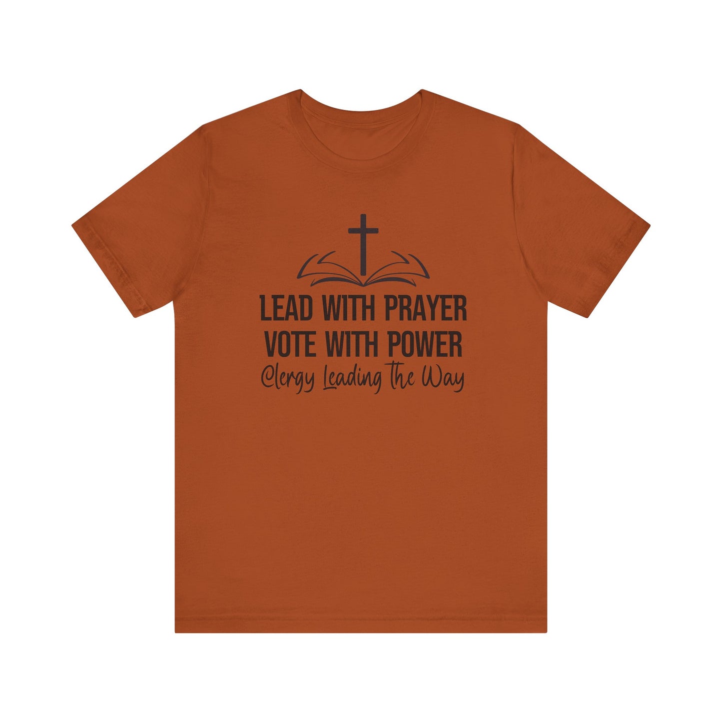 Clergy Vote Power Tee