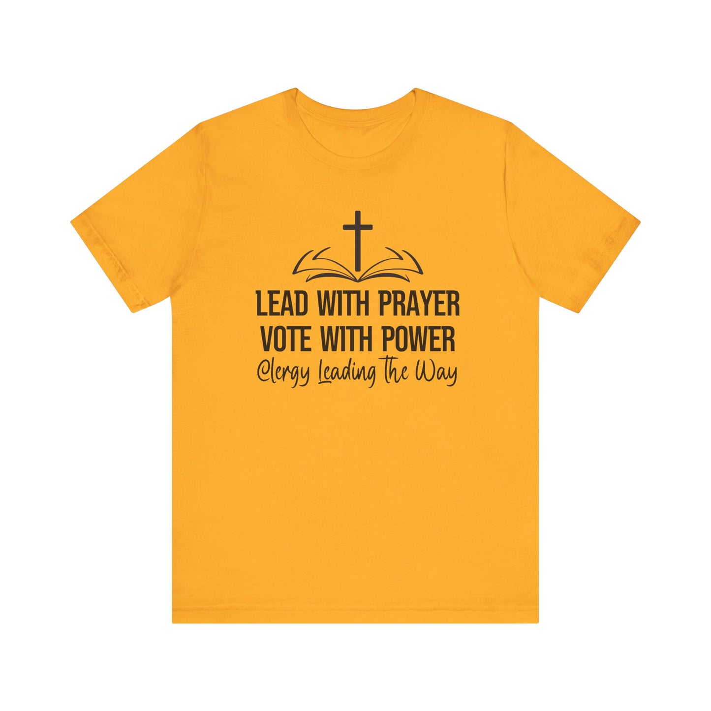 Clergy Vote Power Tee