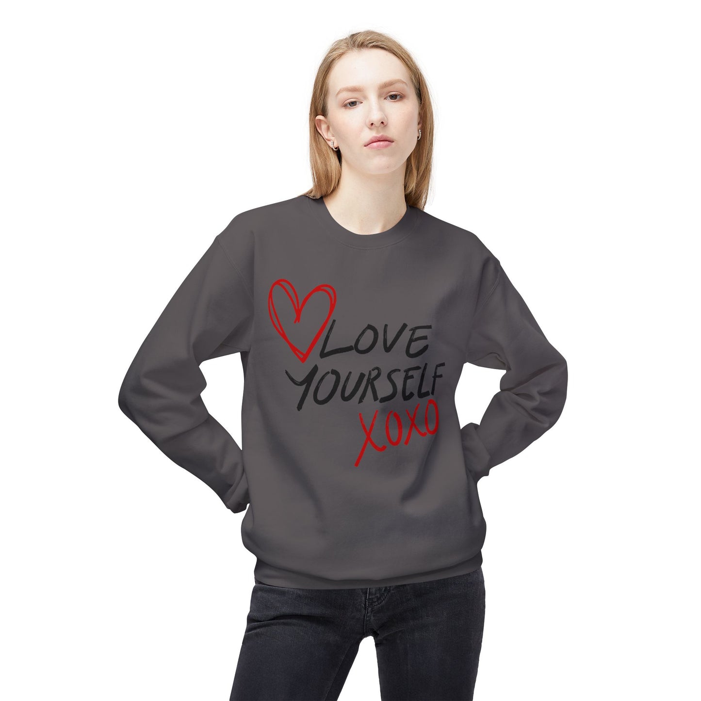 Love Yourself Affirmation Sweatshirt - Gift for Valentine's Day