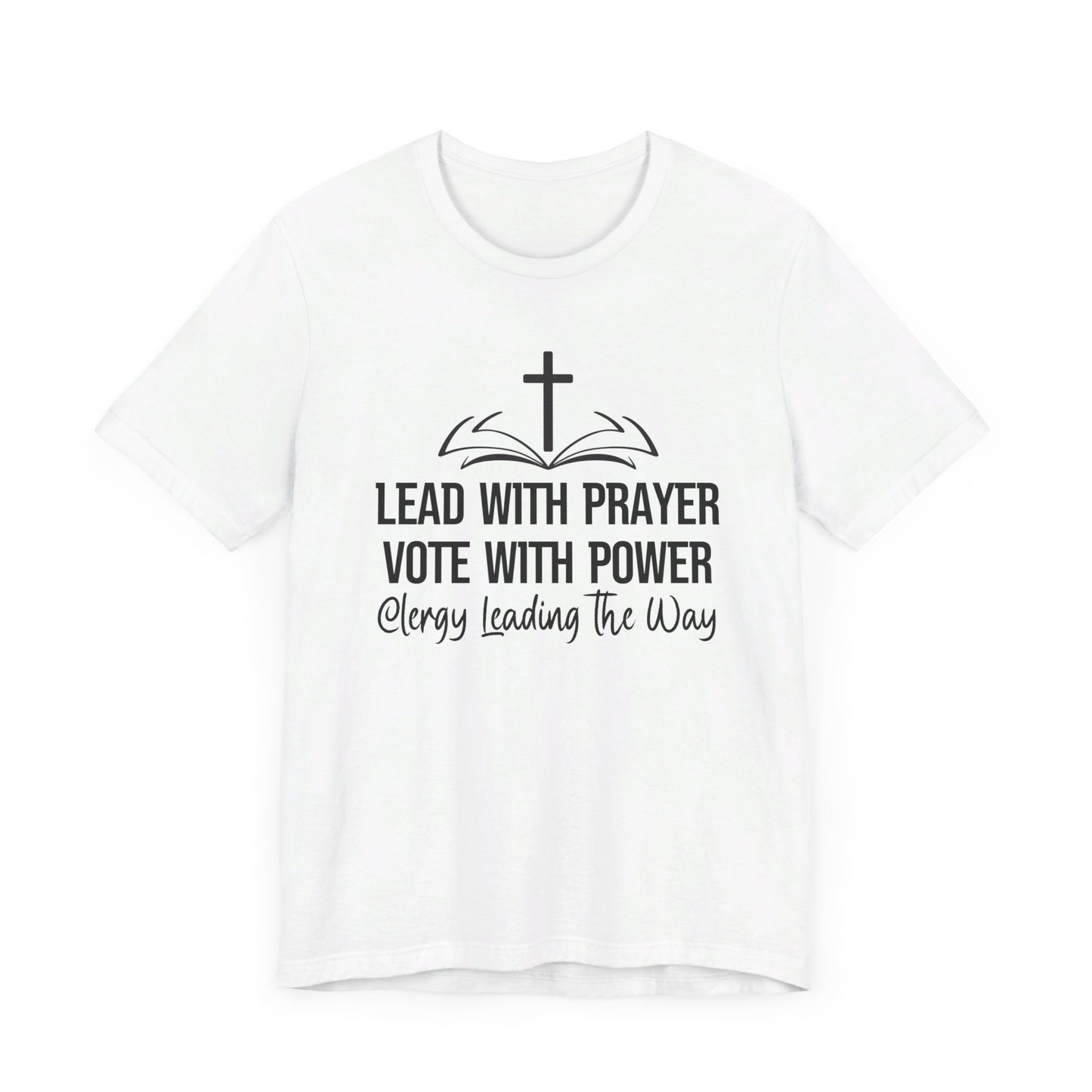 Clergy Vote Power Tee