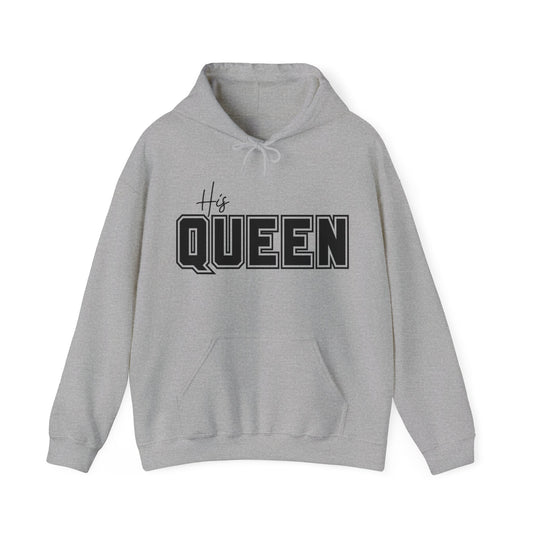 His Queen Hoodie