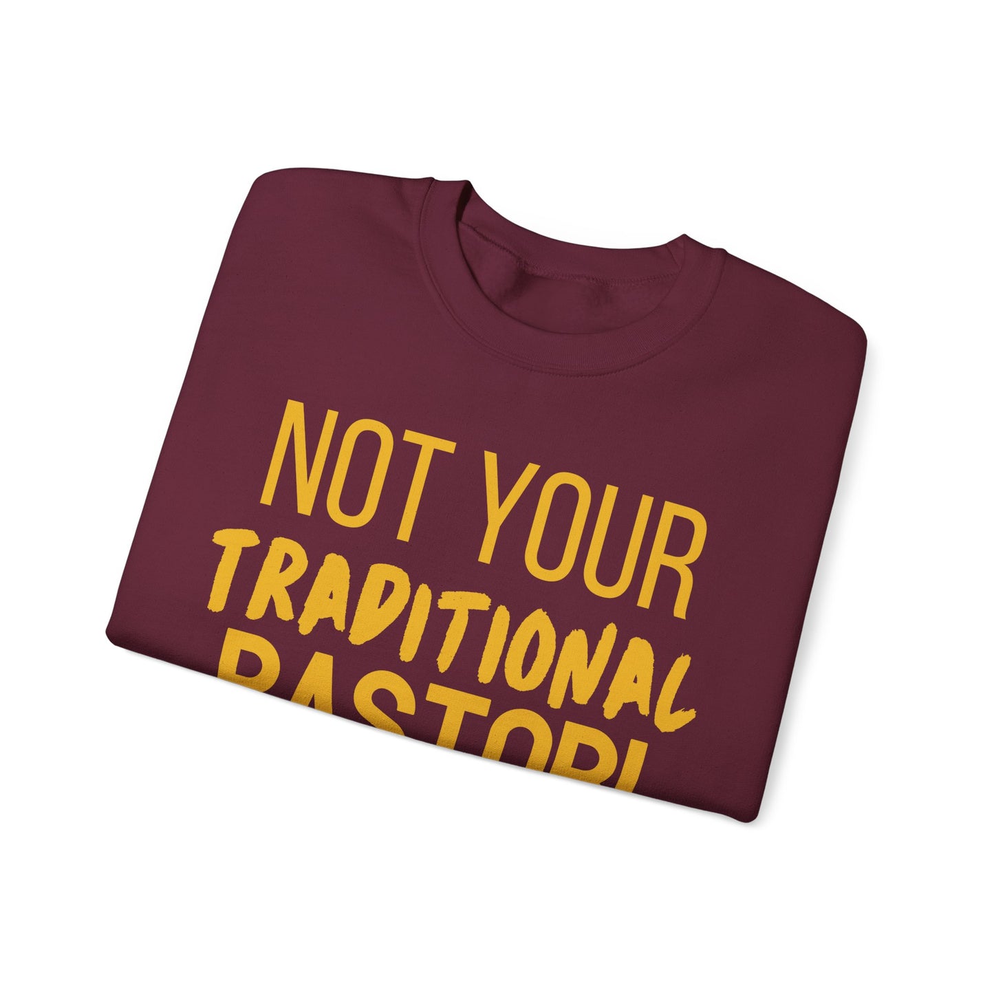 Not Traditional Pastor Crewneck Sweatshirt