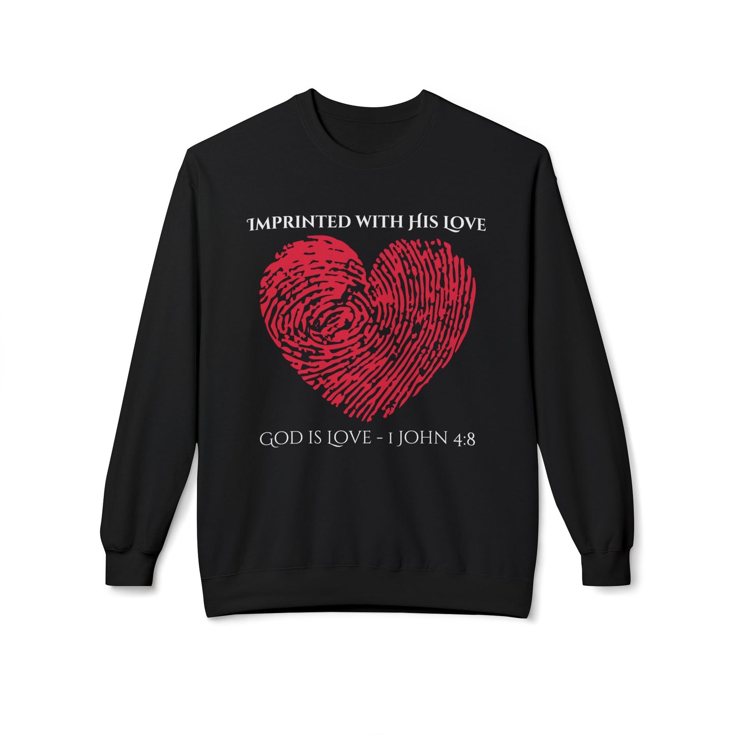 Imprinted with His Love Crewneck Sweatshirt