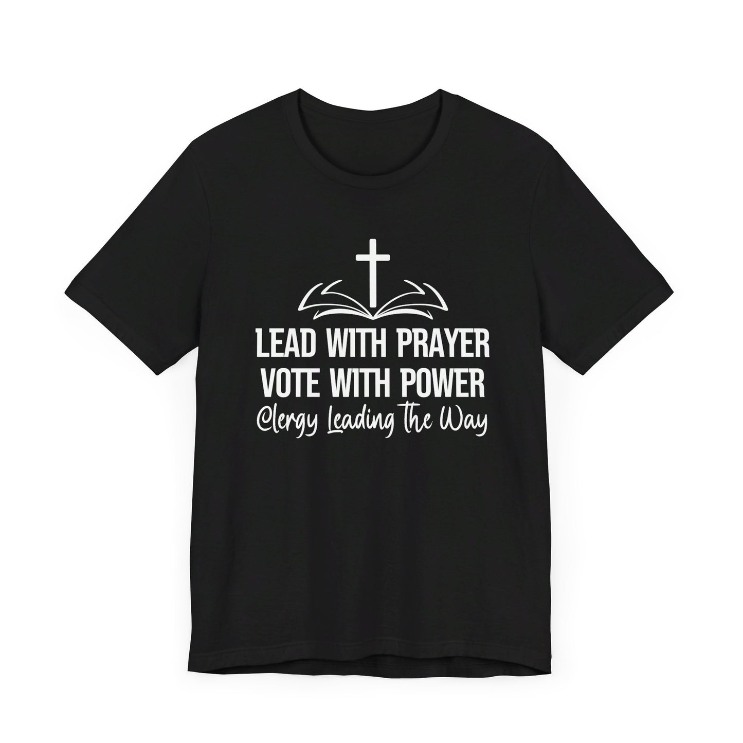 Clergy Vote Power Tee