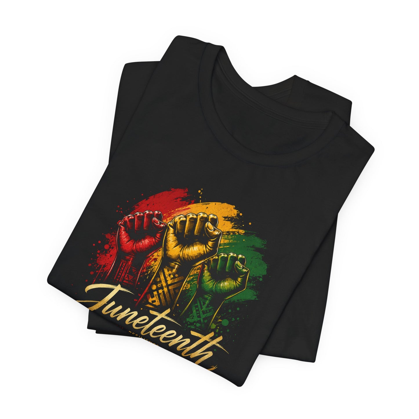 Juneteenth Fist Tee — Black Freedom Celebration T-Shirt