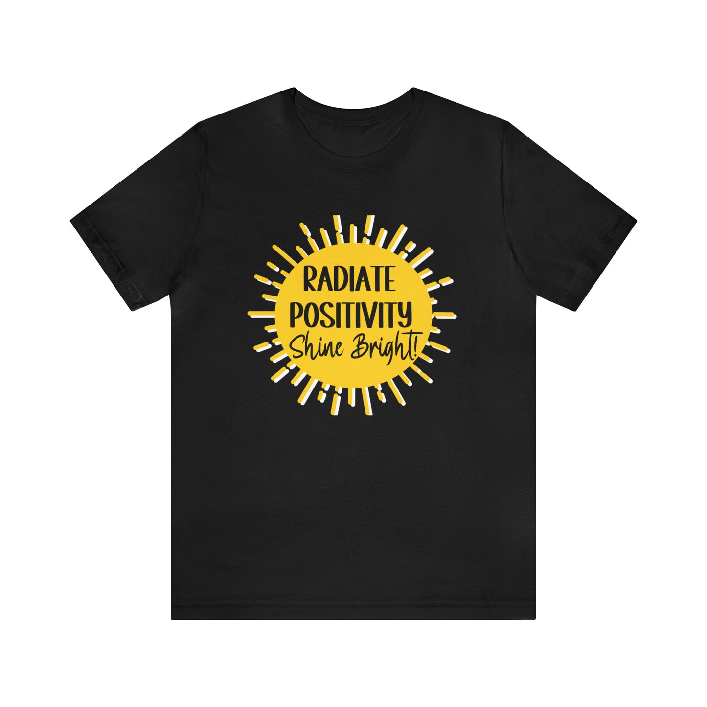 Radiate Positivity Short Sleeve Tee