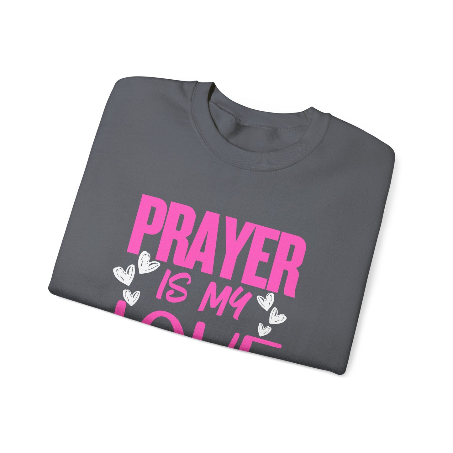 Prayer Language Crewneck Sweatshirt | Religious Valentine Gift