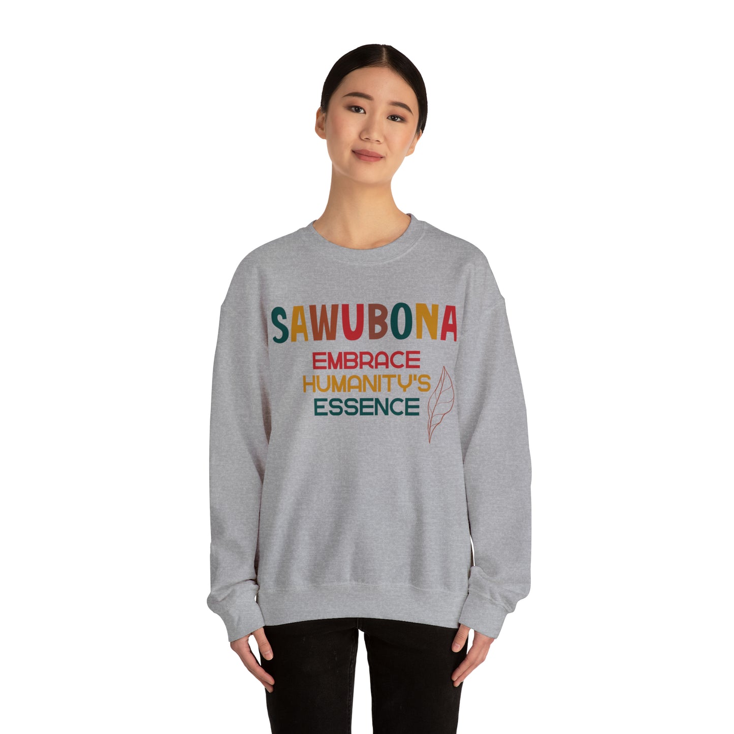 SAWUBONA Humanity's Essence Crewneck Sweatshirt