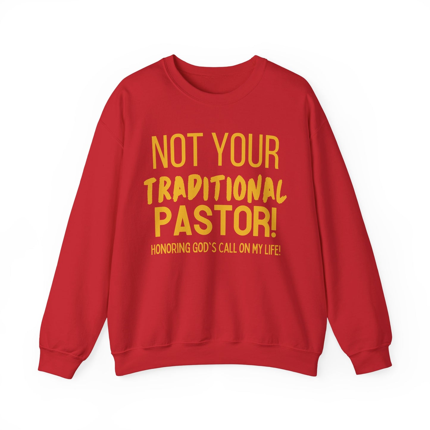 Not Traditional Pastor Crewneck Sweatshirt