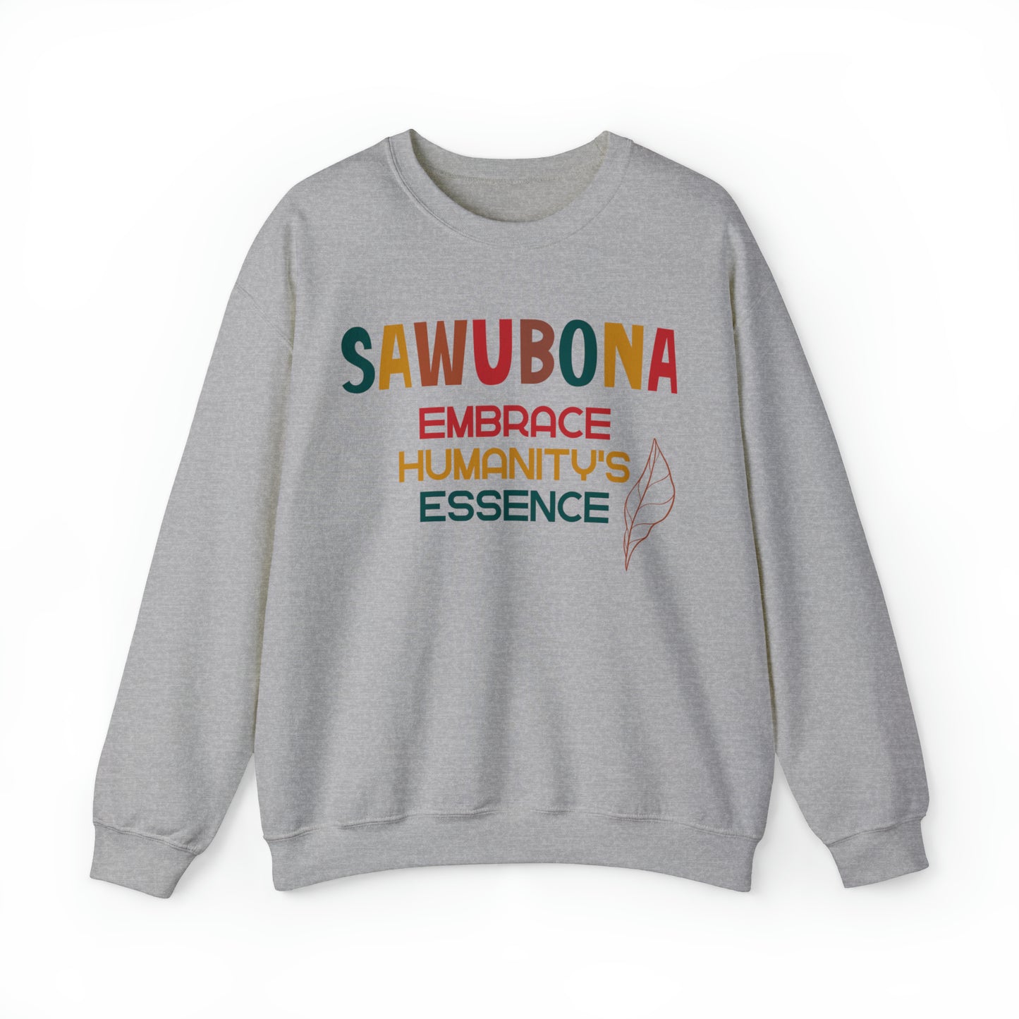 SAWUBONA Humanity's Essence Crewneck Sweatshirt