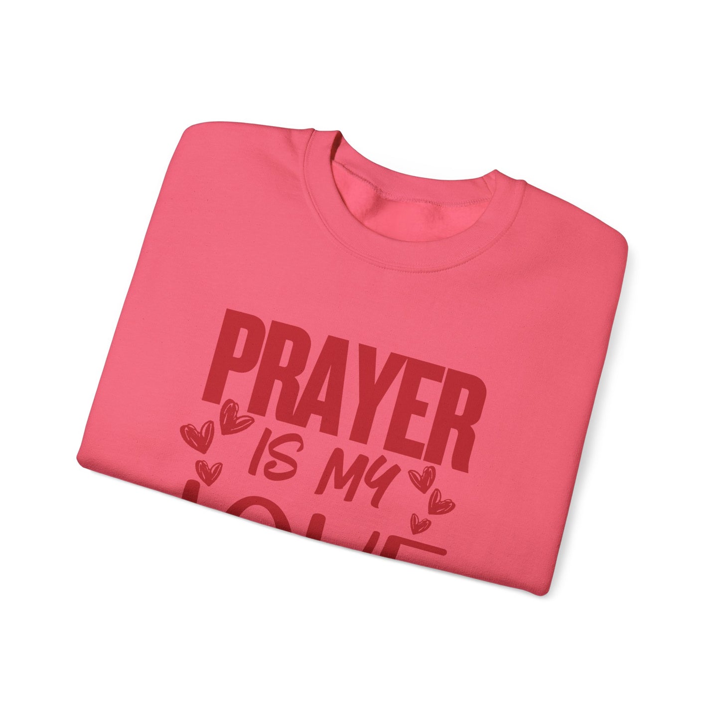 Prayer Language Crewneck Sweatshirt | Religious Valentine Gift