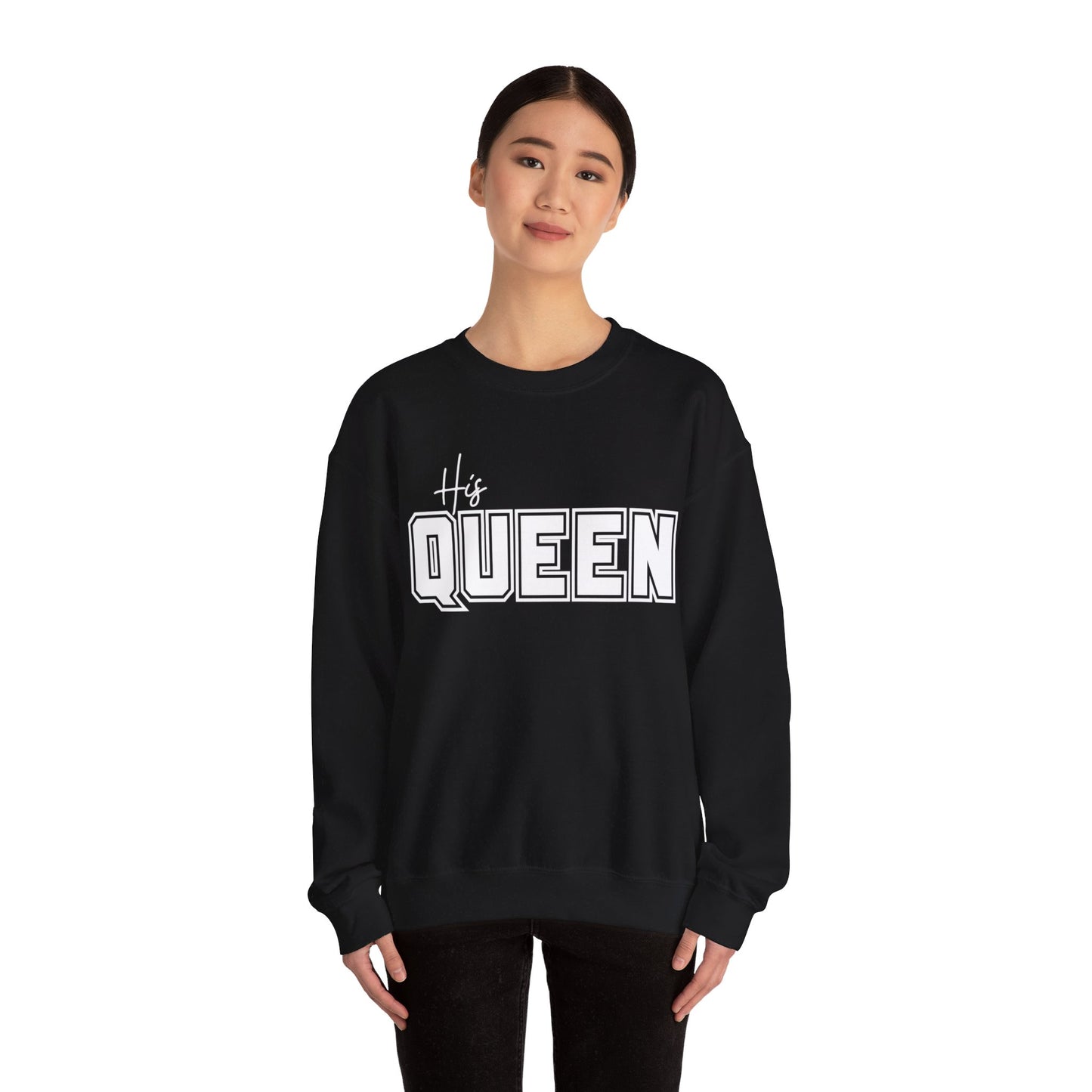 His Queen Crewneck Sweatshirt