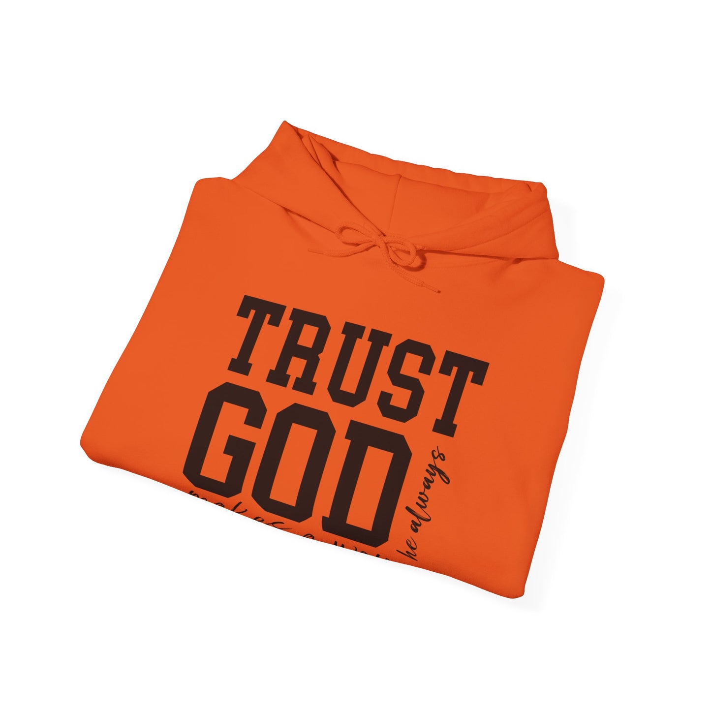 Trust God Faith Hoodie